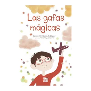 Las gafas mágicas