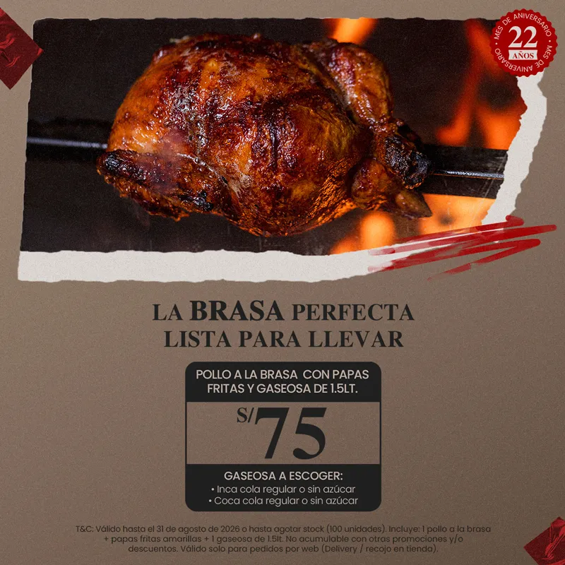 POLLO A LA BRASA + PAPAS FRITAS + 1 GASEOSA DE 1.5 LT POLLO A LA BRASA + PAPAS FRITAS + 1 GASEOSA DE 1.5 LT