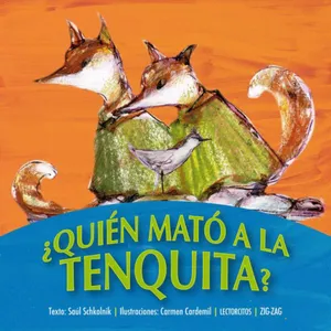 ¿Quién mató a la tenquita? - Saúl Schkolnik