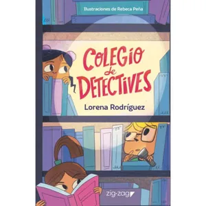 Colegio de detectives - Lorena Rodríguez