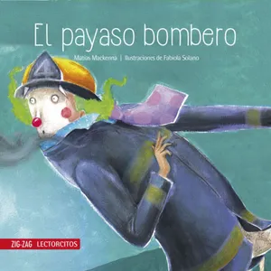 El payaso bombero - Matías Mackenna