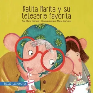 Ratita Marita y su teleserie favorita - Ana María Guiraldes