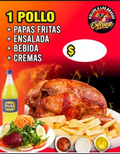 1 pollo + papas fritas + ensalada + bebida 1 1/2 litro  + cremas