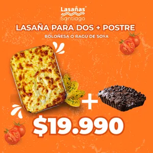 LASAÑA PARA DOS + POSTRE