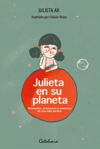 Julieta en su planeta - Julieta Ax