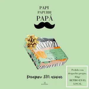 DESAYUNO PARA MI PAPÁ (sin azúcar)