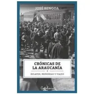 Crónicas de la araucanía