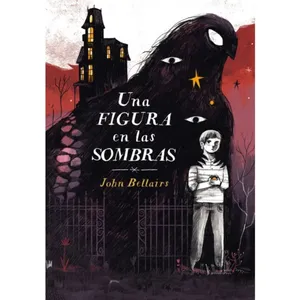 Una figura en las sombras - John Bellairs