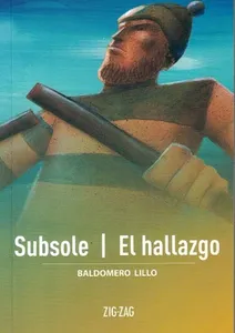 Subsole. El hallazgo - Baldomero Lillo