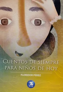 Cuentos de siempre para niños de hoy