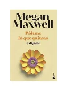 Pideme lo que quieras o dejame (b)