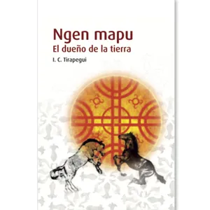 Ngen mapu - I. C. Tirapegui