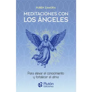 Meditaciones con los ángeles - Rubén Zamora