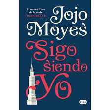 Sigo siendo yo - Jojo Moyes - Books and Gifts - Librería