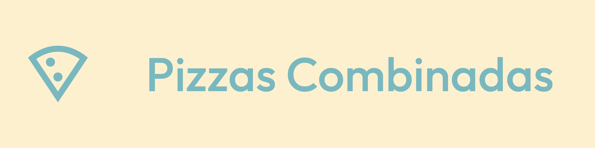 Banner Pizzas Combinadas